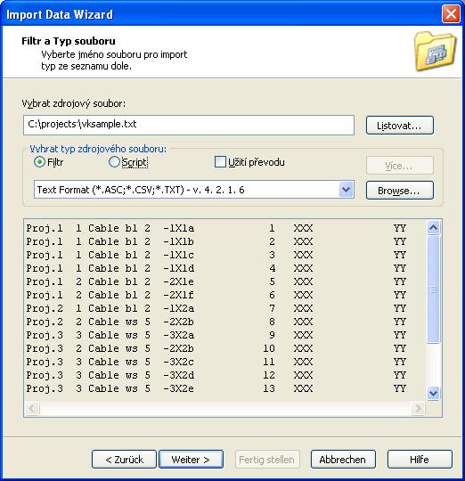 Krok 2: Filtr a druh importu V kroku 2 vyberte zdrojový soubor, který se má importovat. Kromě toho lze zvolit druh filtru, resp. uloţený program importu nebo převod.