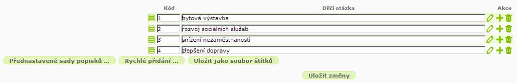 u otázek můžeme nastavit podmínku jejího zobrazení v závislosti na způsobu vyplnění jedné nebo