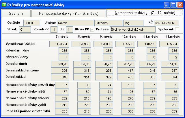 Obr. 92 Průměry pro ND Přehrátí vypočtených průměrů pro nemocenské dávky vypočtené průměry lze nechat automaticky přehrát do evidence pracovních poměrů.