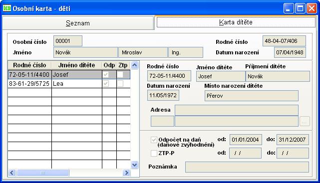 3.5. Evidence dětí Do této evidence se zapisují děti zaměstnanců, obvykle ty, na které zaměstnanec bude uplatňovat odpočet na daň.