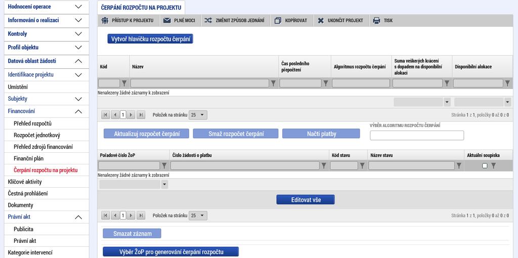 4 Přehled čerpání rozpočtu projektu V IS KP14+ má příjemce možnost si zobrazit přehled čerpání rozpočtu projektu: - na úrovni projektu do úrovně předdefinovaných položek rozpočtu (viz kap. 2.