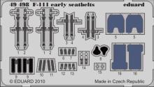1/1 49 498 F-111 early seatbelts 1/48 scale detail set for Hobby Boss kit sada detailù pro model 1/48 Hobby Boss eduard 49 498 APPLY EXPRESS MASK AND PAINT BEFORE GLUING POUŽÍT EXPRESS MASK NABARVIT