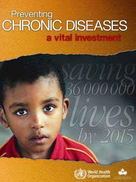 WHO Report Preventing chronic diseases: a vital investment