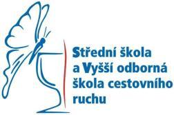 Název a adresa školy: Střední škola a Vyšší odborná škola cestovního ruchu, České Budějovice, Senovážné náměstí 12, 370 01 České Budějovice Zřizovatel: Jihočeský kraj Název školního vzdělávacího