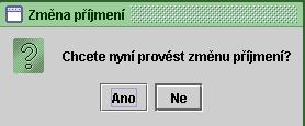 46 Pokud odpoví ANO, otevře se formulář pro změnu příjmení: Opravte příjmení a stiskněte OK-uzavřít.