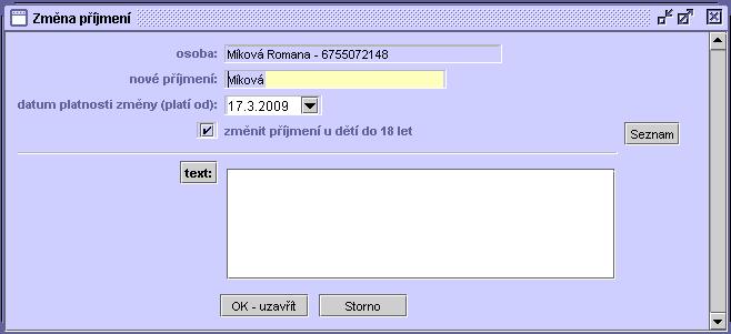Provedená změna se zobrazí v textovém poli v detailu obyvatele.