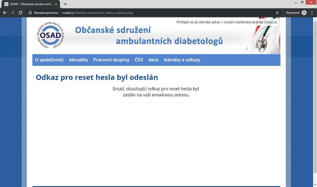 3. Po odeslání hodnoty s Vašim emailem se Vám objeví zpráva, že Odkaz pro reset