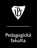 VNITŘNÍ PŘEDPIS PdF UP PdF-A-19/01 Vnitřní předpis Pedagogické fakulty k provedení Studijního a zkušebního řádu Obsah: Garant: Tento vnitřní předpis provádí Studijní