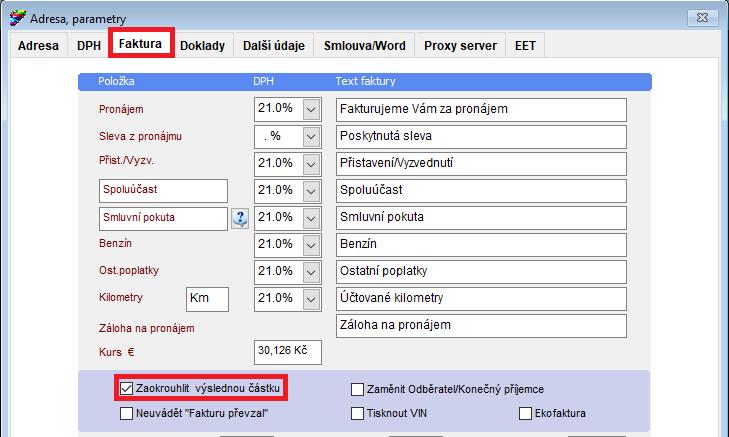 8 / 9 Také v modulu Autopůjčovna v menu Nastavení / Nastavení systému / Adresa, parametry na záložce