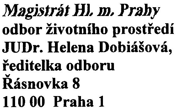 22 S05 111 Magj,5tr;jt HJ, m, Prahy odbor životního prostøedí JUDr.