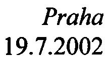 a trakèního vedení" zaøazeného v kategorii II pnlohy è. 1 zákona è. 100/2001 Sb.