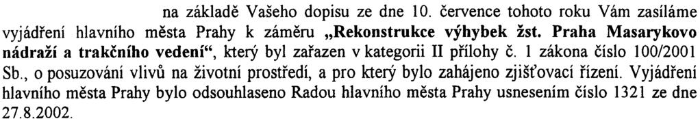 srpna 2002 na základì Vašeho dopisu ze dne 10.