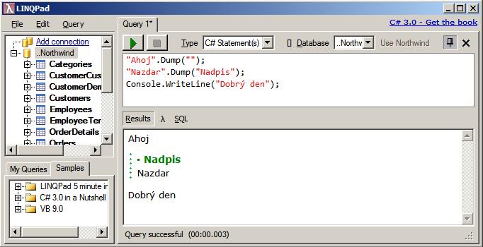 LINQPad pak zobrazí vše, co o daném objektu zjistí případně včetně nadpisu (všimněte si svislé čáry, která spojuje nadpis a výpis). - Console.WriteLine() nám umožňuje něco podobného jako?