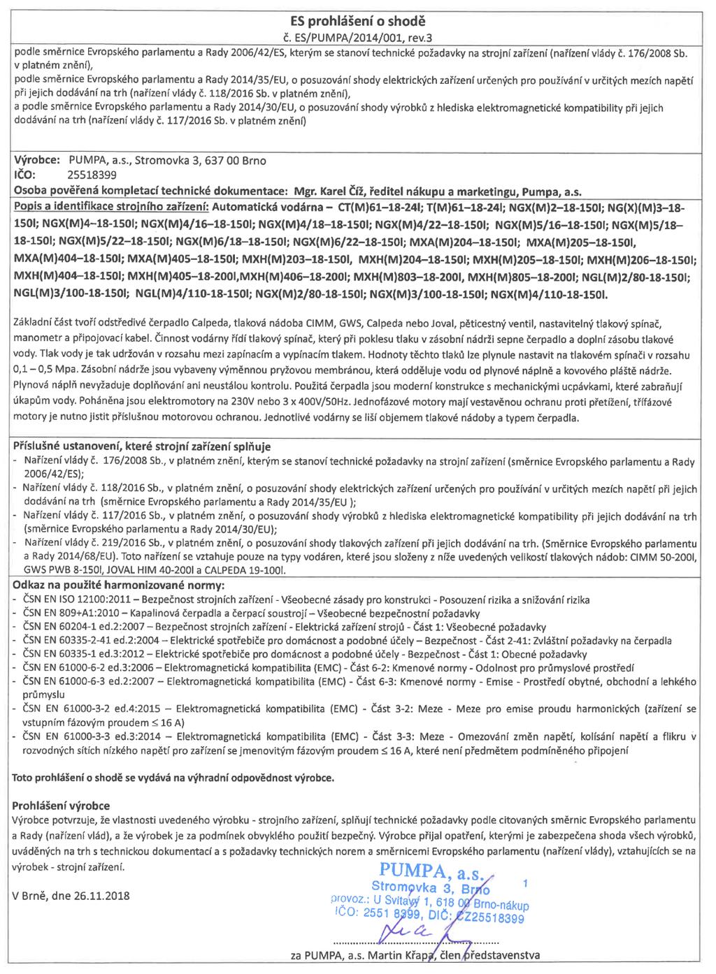 KONTROLO MECHANICKÉHO STAVU. FUNKCE VODÁRNY. UMÍSTĚNÍ A FUNKCE VODÁRNY.1. UMÍSTĚNÍ VODÁRNY.2. NEZBYTNÉ INSTALOVAT TYTO PŘÍSTROJE.. USAZENÍ VODÁRNY.4. MONTÁŽ SACÍHO POTRUBÍ.5.