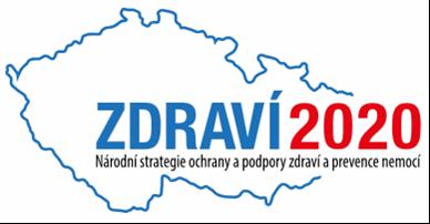 Zdraví 2020 Účelem Národní strategie je především stabilizace systému prevence nemocí a ochrany a podpory zdraví a nastartování účinných a dlouhodobě udržitelných mechanismů ke zlepšení zdravotního