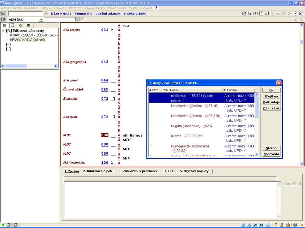 Novinka vyplňování pole MDT Od ledna již není nutné kopírovat znaky MDT z autoritní báze Stačí v podpoli "a" pole 080 vyplnit heslo (ať už tematické, geografické nebo formální), které uvádíte v poli