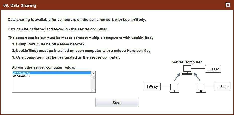9. Sdílení dat Připojené počítače k Lookin'Body mohou sdílet data.