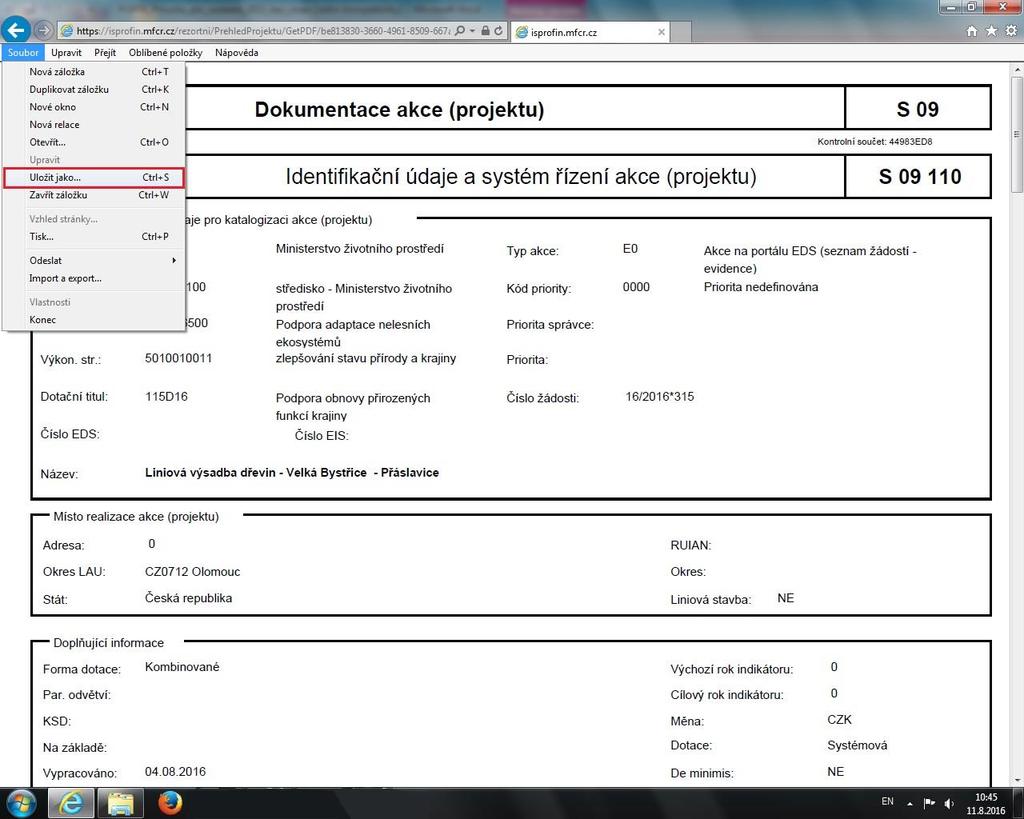 Dokumentaci akce (projektu) je možné uložit následujícím způsobem.