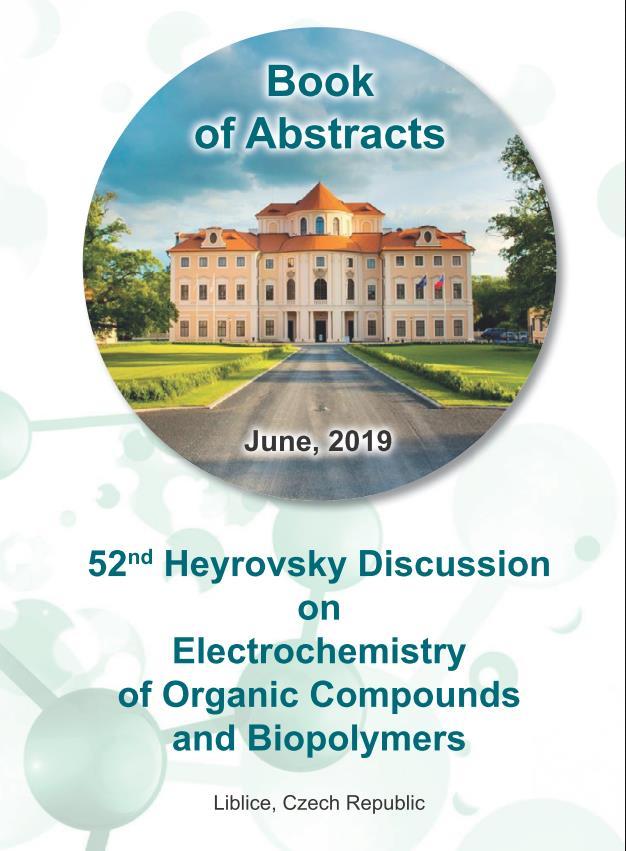 52 nd Heyrovsky Discussion on Electrochemistry of Organic Compounds and