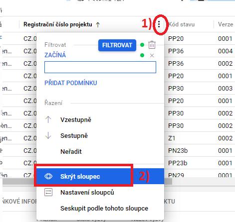 Skrytí sloupce - I Pokud má uživatel v seznamu sloupce, které nepotřebuje, může si je skrýt.