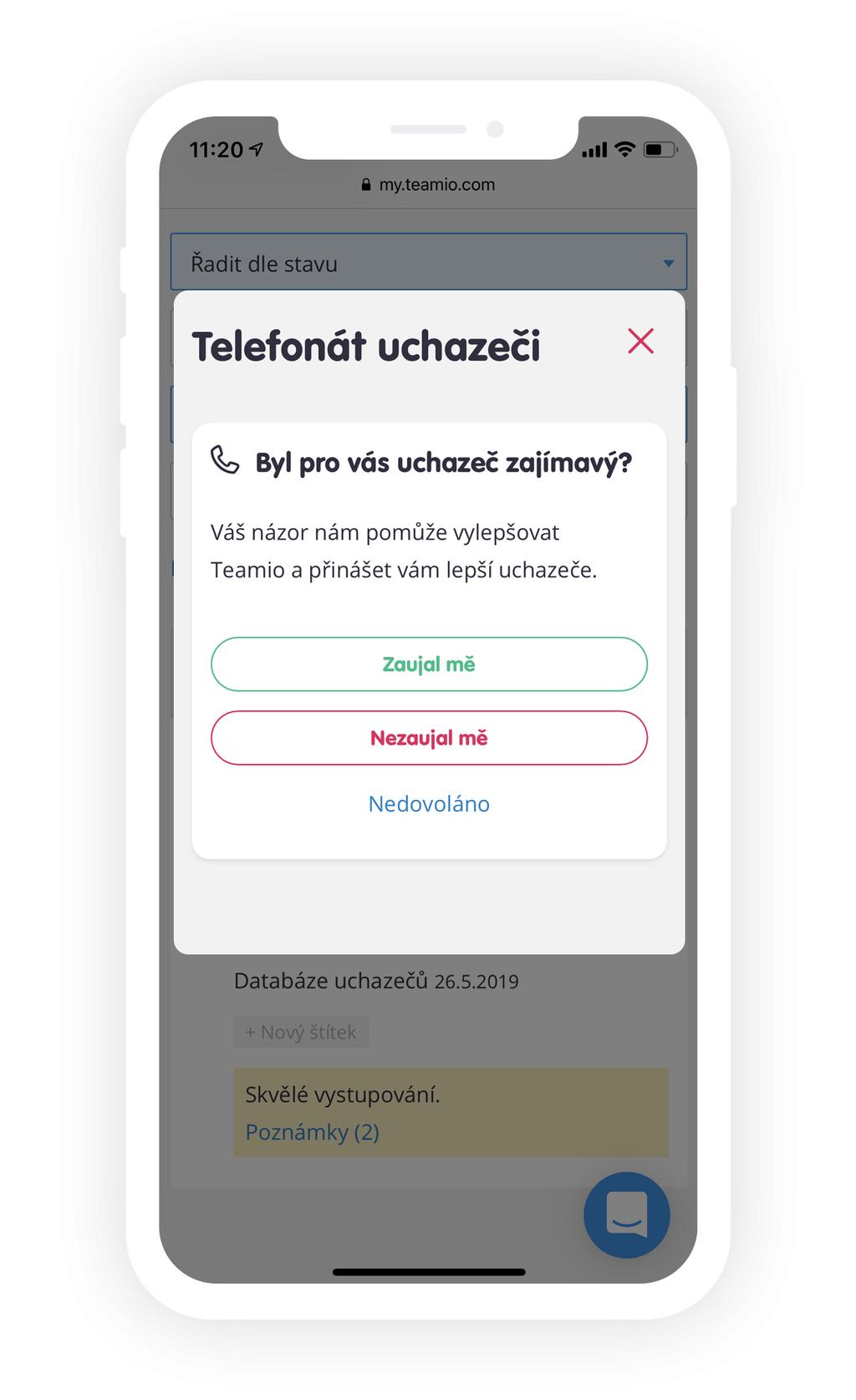 1 TELEFONOVÁNÍ UCHAZEČI Z TEAMIA Když zavoláte uchazeči z Teamia (a odkliknete výsledek hovoru v dotazníku), systém ho automaticky považuje za informovaného.