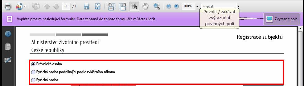 Povinná pole položky formuláře, které je nutné před jeho odesláním vyplnit, zvýraznění povinných položek je možné povolit nebo zakázat viz obrázek: Formuláře pro plnění ohlašovacích povinností dále