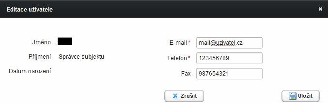 3. Tlačítkem Editovat lze měnit kontaktní údaje vybraného uživatele (e-mail, telefon, fax), k potvrzení změn dojde kliknutím na tlačítko Uložit : 7.
