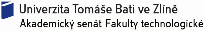 Zápis č. 03/2015 (03) z řádného zasedání Akademického senátu Fakulty technologické konaného dne 16. února 2015 v zasedací místnosti děkanátu FT, v budově U1 UTB, nám.