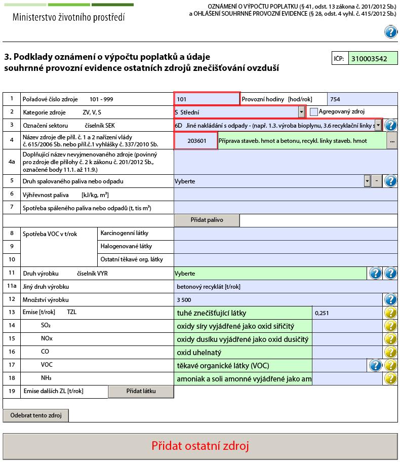 Velmi důležité je správně uvést název kategorie zdroje (203601 Příprava stavebních hmot a betonu, recyklační linky