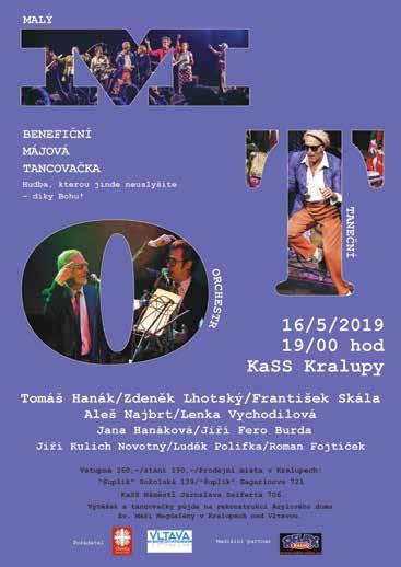 Těšit se můžeme na Františka Skálu, Tomáše Hanáka, Zdeňka Lhotského, Lenku Vychodilovou a další známé umělce, kteří předvedou pestrou směsici písní od Elvise Presleyho, Toma Jonese, Franka Sinatry,