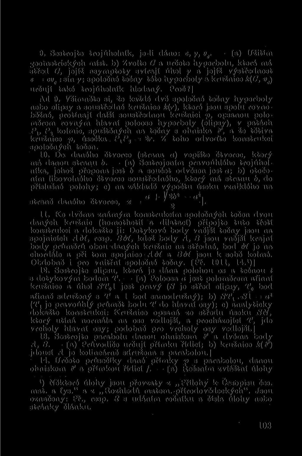 9. Sestrojte trojúhelník, je-li dáno: c, y, v c. [a) Užitím geoinetrických míst.