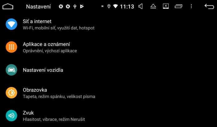 Do této nabídky se dostaneme dlouhým stiskem tlačítka NASTAVENÍ dolním rohu základní obrazovky, případně v seznamu aplikací NASTAVENÍ. v pravém 3.