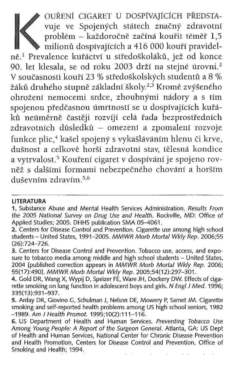 Citace je odkaz, pomocí kterého je čtenář schopen v soupisu literatury identifikovat citovaný informační zdroj. Podobu citace stanovuje citační styl.