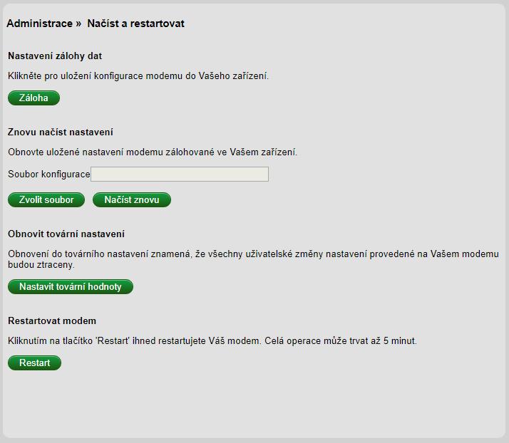 Načíst a restartovat V této části je možné zálohovat nastavení a následně zálohu po