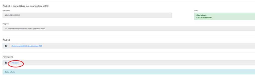 Zde je možné zobrazit si vloženou žádost o dotaci a potvrzení