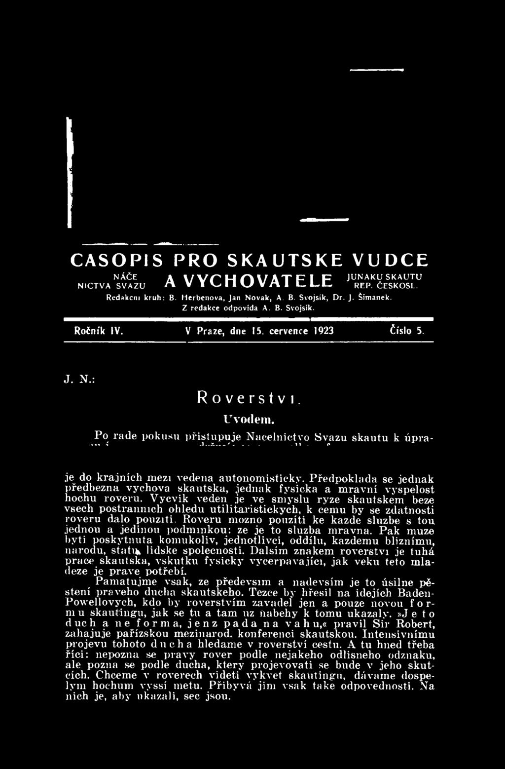 jednou a jedinou podminkou: ze je to sluzba mravna. Pak muze byti poskytnuta komukoliv, jednotlivci, oddilu, kazdemu bliznimu, uarodu, statifc lidske spolecnosti.