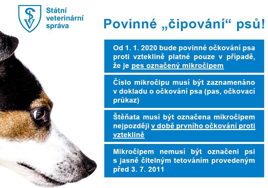 Od. ledna vstupuje na základě novely veterinárního zákona č. / Sb. v účinnost povinnost označovat psy na území České republiky mikročipem.