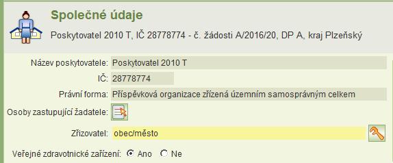 Vyplňte: Zřizovatel: Pouze příspěvkové organizace vyplní typ svého zřizovatele (kraj, město/obec) a jeho název.