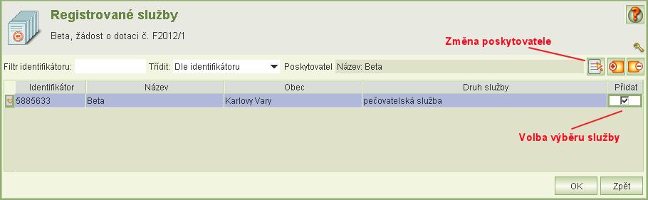 Hledaného poskytovatele lez vyhledat podle IČ nebo podle názvu. 9.4 Struktura uživatelů služby Struktura uživatelů služby se vyplňuje pouze pro služby skupiny služby sociální péče.