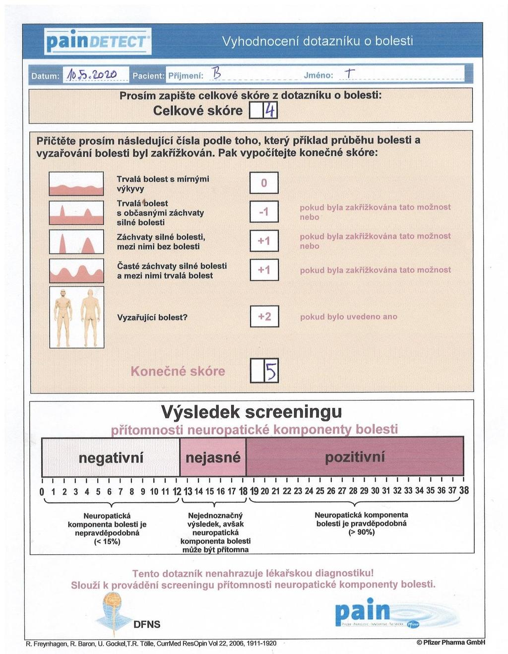 Příloha 4 Dotazník PainDETECT