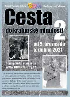 24 KZ BŘEZEN 2021 DDM/ ŠKOLY www.kralupskyzpravodaj.cz Smetanova 168, Kralupy nad Vltavou 278 01 CENTRUM VOLNÉHO ČASU KRALUPY NAD VLTAVOU BŘEZEN 2021 e-mail: info@ddmkralupy.cz www.ddmkralupy.cz tel.