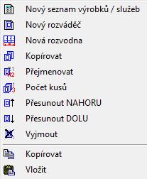 Objekt typu Seznam materiálu: seznam výrobků / služeb postupně vkládaných uživatelem z databáze, které spolu mohou, ale nemusí nijak souviset.