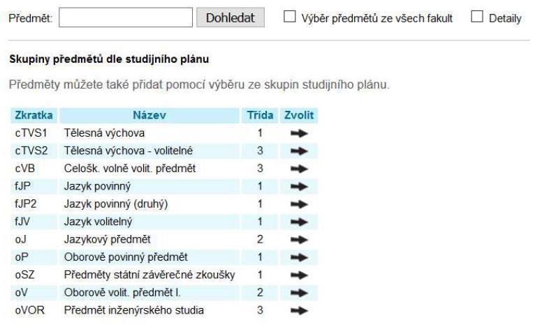 Registrace a zápisy předmětů Vlastní registrace Zadat kód předmětu nebo alespoň část názvu a odklepnout