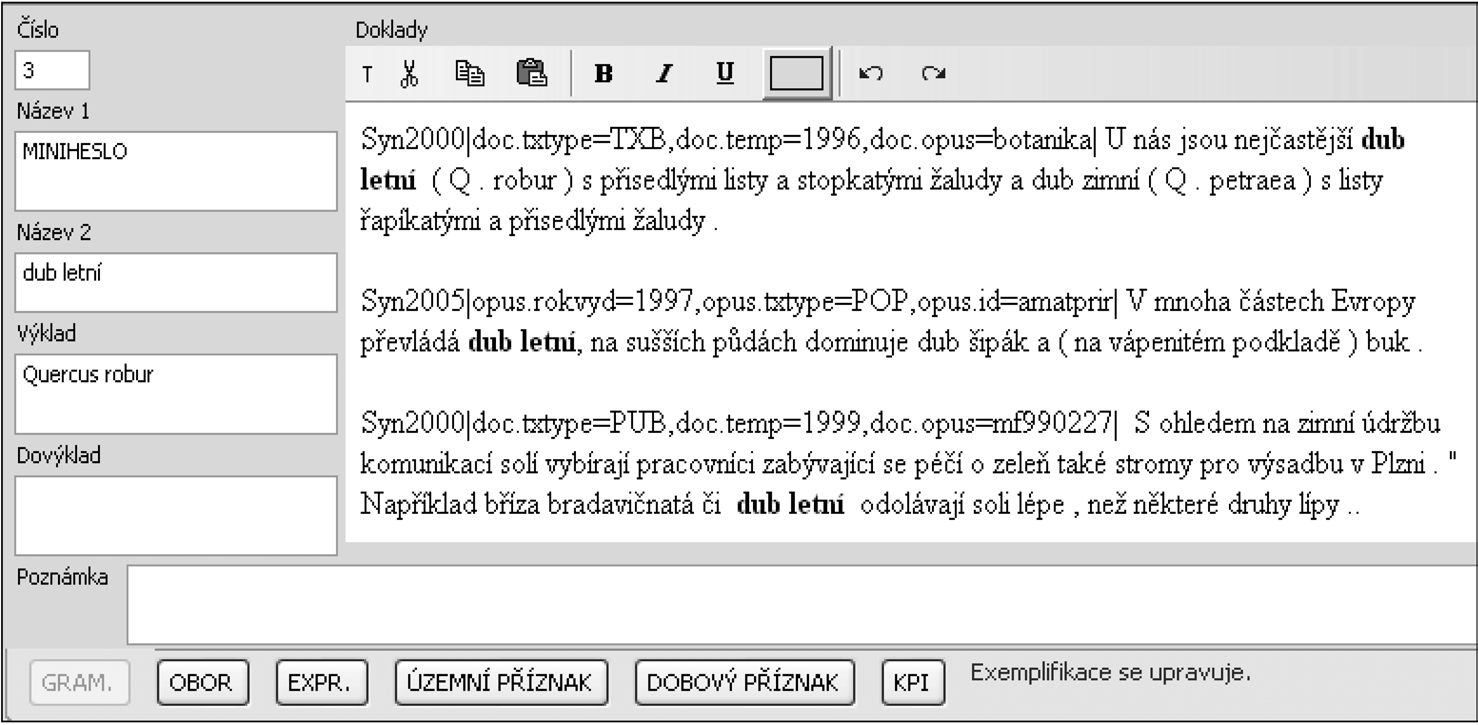 e.opavská-štěpánková/33-40/8 6.2.2009 22:00 Stránka 39 Práce s lexikálním materiálem a možnosti exemplifikace v lexikální databázi LEXIKON 21 Obr. 4. Zachycení víceslovného termínu v minihesle Obr. 5.