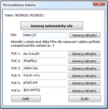 V této fázi máte následující možnosti: 1/ vygenerovat PIN i PUKy pomocí tlačítka Generuj automaticky vše 2/ zadat do políčka vlastní PIN a vygenerovat až 6 náhodných PUKů 3/ zadat do příslušných