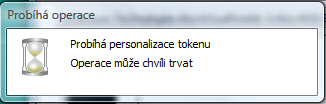 Do probíhající personalizace (trvá cca 20 sec) nijak nezasahujte a vyčkejte na zobrazení potvrzující úspěšnou operaci: Pro dokončení stiskněte tlačítko OK. Pozn.