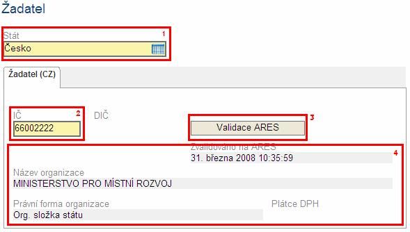 Pomocí tlačítka Zpět se vrátíme na záložku Žadatel, kde nám systém automaticky vyplnil zbylá neaktivní pole (4). Tato data nelze upravovat.