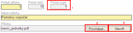 Záložka Přílohy projektu Ke každé žádosti musí být přiloženy povinné přílohy, které jsou uvedené ve Směrnici pro žadatele platné pro Fond mikroprojektů v příslušném euroregionu.