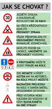 Samostatné úpravy pro cyklisty jsou doplňovány pouze pro zlepšení průjezdnosti území, například ve