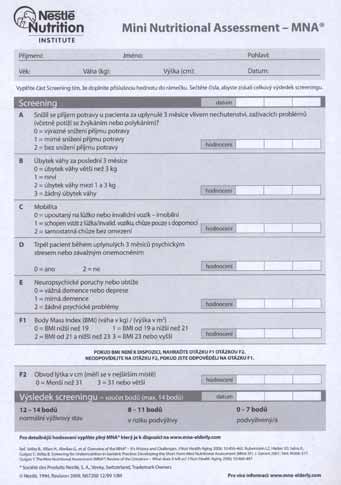 Víte, že... Nestlé vyvinula specializovaný nástroj MNA ( Mini Nutritional Assessment ), výživový test pro včasné odhalení rizika podvýživy u seniorů.